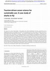 Research paper thumbnail of Tourism-driven ocean science for sustainable use: A case study of sharks in Fiji