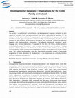 Research paper thumbnail of Developmental DyspraxiaâImplications for the Child, Family and School