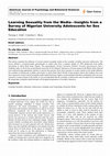 Research paper thumbnail of Learning Sexuality from the Media—Insights from a Survey of Nigerian University Adolescents for Sex Education