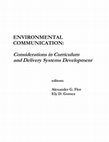 Research paper thumbnail of Environmental Communication: Considerations in Curriculum and Delivery Systems Development