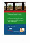 TRANSNATIONAL ISLAM. Circulation of religious Ideas, Actors and Practices between Niger and Nigeria Cover Page