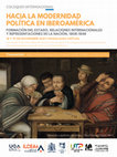 Research paper thumbnail of Coloquio HACIA LA MODERNIDAD POLÍTICA EN IBEROAMÉRICA