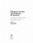 Le iscrizioni del Pretorio di Gortyna e la carriera prefettizia di Sex. Petronius Probus, in F. Bigi, I. Tantillo (a cura di), Senatori romani nel Pretorio di Gortina. Le statue di Asclepiodotus e la politica di Graziano dopo Adrianopoli, Pisa (Edizioni della Normale) 2020, 87-141 Cover Page