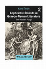 Research paper thumbnail of Karel Thein - Ecphrastic Shields in Graeco Roman Literature. The World's Forge. Abstract and Contents