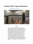 Research paper thumbnail of Fighting as Work: Cages as Workplaces