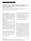 Research paper thumbnail of MEMO+: Efficacy, Durability and Effect of Cognitive Training and Psychosocial Intervention in Individuals with Mild Cognitive Impairment