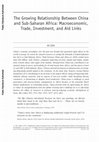 The Growing Relationship Between China and Sub-Saharan Africa: Macroeconomic, Trade, Investment, and Aid Links Cover Page