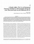 Research paper thumbnail of A Family Affair: The Use of Intramural Funerary Chambers in Mesopotamia during the Late Third and Early Second Millennia BCE (2010) Archeological Papers of the American Association of Anthropologists