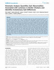 Kinematic Analysis Quantifies Gait Abnormalities Associated with Lameness in Broiler Chickens and Identifies Evolutionary Gait Differences Cover Page