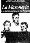 La masonería en la Independencia de América (1810-1830), tomo II - Americo Carnicelli Cover Page