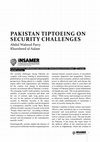 Pakistan Tiptoeing on Security Challenges Cover Page