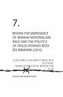 Research paper thumbnail of The Emergence of Iranian Nationalism: Race and the Politics of Dislocation, Reza Zia-Ebrahimi