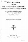 Research paper thumbnail of Isabel Hapgood_Service Book of the Holy Orthodox Catholic Apostolic Greco Russian Church