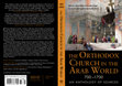 Research paper thumbnail of The Orthodox Church in the arab world