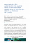 Research paper thumbnail of REPRESENTACIONES COMPARADAS DEL CAMBIO CLIMÁTICO: EL DISCURSO AUDIOVISUAL DE LOS JÓVENES FRENTE AL DISCURSO TELEVISIVO