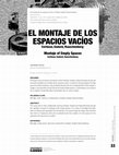 Research paper thumbnail of El montaje de los espacios vacíos