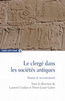 « Prêtres et temples en Egypte gréco-romaine », dans Le clergé dans les sociétés antiques. Statut et recrutement, sous la direction de Laurent Coulon et Pierre-Louis Gatier, CNRS Editions, Paris 2018, p. 59-76. Cover Page