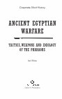 Research paper thumbnail of ANCIENT EGYPTIAN WARFARE: TACTICS, WEAPONS AND IDEOLOGY OF THE PHARAOHS