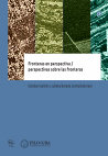 Research paper thumbnail of Fronteras en perspectiva / perspectivas sobre las fronteras