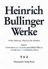 Research paper thumbnail of Heinrich Bullinger: Kommentare zu den neutestamentlichen Briefen. Hebräerbrief – Katholische Briefe, hg. von Luca Baschera, Zürich 2019 (Heinrich Bullinger Werke III/9)