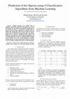 Prediction of Iris Species using 4 Classification Algorithms from Machine Learning *Note: with dataset from UCI Machine Learning Repository Cover Page