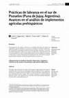 Research paper thumbnail of Prácticas de labranza en el sur de Pozuelos (Puna de Jujuy, Argentina). Avances en el análisis de implementos agrícolas prehispánicos