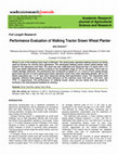 Research paper thumbnail of Performance Evaluation of Walking Tractor Drawn Wheat Planter