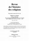 Research paper thumbnail of Revue de l'histoire des religions. Rencontre autour du livre de Michel-Yves Perrin, Civitas confusionis