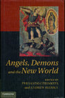 Research paper thumbnail of "Winged and imagined indians" en: Angels, demons and the New World (editado por Fernando Cervantes y Andreww Redden). Cambdrige: Cambridge University Press, 2013, pp. 211-248.