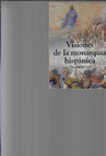 Research paper thumbnail of "El trono vacío o la monarquía lactante" en: Visiones de la monarquía hispánica (edición de Víctor Mínguez). Castelló de la Plana: Universitat Jaume I, 2007, pp. 191-225.