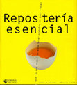 Research paper thumbnail of Reposteria Esencial