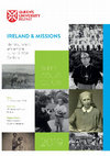 Research paper thumbnail of CONFERENCE: "Ireland & Missions. Identity, Nation and Empire in the 19-20th C.", Wiles Colloquium 2019,  Belfast, September 2019, Belfast