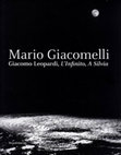 M. Andreani, A. Giampaoli (a cura di), Mario Giacomelli. Giacomo Leopardi, L'Infinito, A Silvia, Milano: Silvana Editoriale, 2019. Cover Page