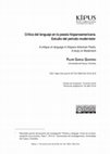 Research paper thumbnail of Crítica del lenguaje en la poesía hispanoamericana. Estudio del período modernista* A critique on language in Hispano-American Poetry. A study on Modernism