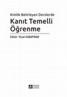 Research paper thumbnail of Kanıt Temelli Öğrenmeyle İlişkisi Bağlamında Sözlü Tarihe Bakmak