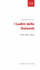 Research paper thumbnail of I Ladini delle Dolomiti: Lingua (Vienna/Bolzano 2019)