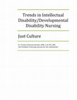 Research paper thumbnail of Trends in Intellectual Disability/Developmental Disability Nursing Just Culture