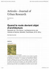 Research paper thumbnail of [2019] « Quand la route devient objet d'architecture », recension de : Éric Alonzo, L’architecture de la voie, revue en ligne Articulo, 2019