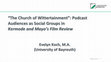 Research paper thumbnail of “The Church of Wittertainment”: Podcast Audiences as Social Groups in Kermode and Mayo’s Film Review