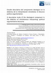 Research paper thumbnail of Estudio descriptivo del componente ideológico en la didáctica de la interpretación simultánea: el discurso político argumentativo