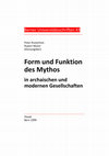 Mythos – Logos – Mytho-logos: Zum Mythos-Begriff der Griechen und ihrem Umgang mit ihm, in: P. Rusterholz / R. Moser (Hrgg.), Form und Funktion des Mythos in archaischen und modernen Gesellschaften (Berner Universitätssschriften 41), Bern / Stuttgart / Wien 1999, 1–26 Cover Page