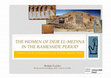 Research paper thumbnail of THE WOMEN OF DEIR EL-MEDINA IN THE RAMESSIDE PERIOD