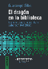 SILVA, Guadalupe - El dragon en la biblioteca Cover Page