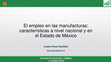 Research paper thumbnail of Empleo en las manufacturas características