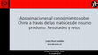 Research paper thumbnail of Aproximaciones al conocimiento sobre China a través de las matrices de insumo producto. Resultados y retos