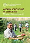 ORGANIC AGRICULTURE IN UZBEKISTAN: Status, practices and prospects Cover Page