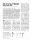 Research paper thumbnail of Particle Size of Volcanic Tuff Improves Shoot Growth and Flower Quality of Asiatic Hybrid Lily Using Soilless Culture