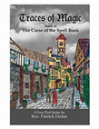 Research paper thumbnail of Traces of Magic Book 2: The Curse of the Spell Book