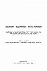 Research paper thumbnail of Architekt – budowniczy – mistrz murarski, red. H. Faryna-Paszkiewicz, M. Omilanowska, J. Sito, Instytut Sztuki PAN, Warszawa 2007.