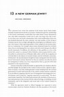 Research paper thumbnail of Michael Brenner, “A New German Jewry,” in Michael Brenner, ed., A History of Jews in Germany since 1945: Politics, Culture, and Society (Bloomington: Indiana University Press 2018), 417-431